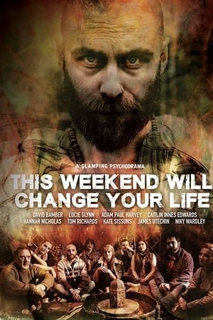 Эти выходные изменят вашу жизнь (2018)