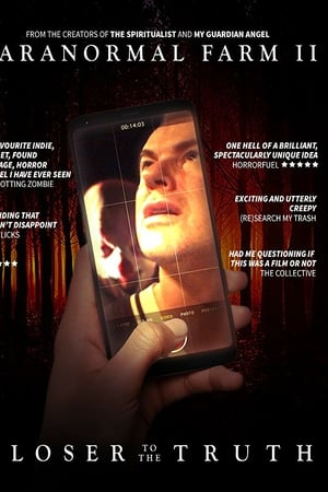 Паранормальная Ферма 2: Ближе к истине (2018)