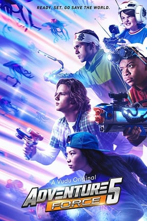 Сила приключений 5 (2019)